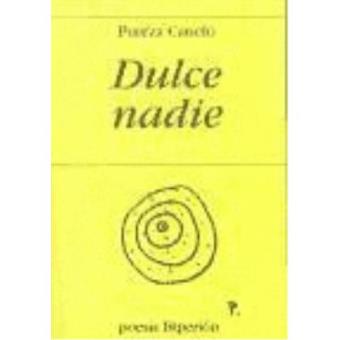 Dulce nadie - 1