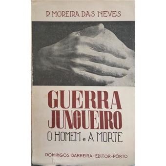 Guerra junqueiro, o homem e a morte. [com dedicatória] - 1
