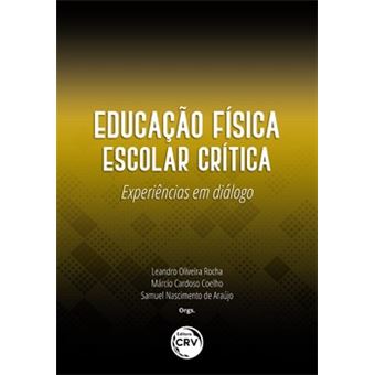 Educação Física Escolar Crítica - 1