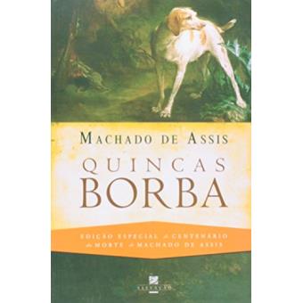 Quincas Borba. Col. Machado de Assis - 1