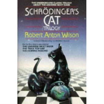 Schrodinger's Cat Trilogy/the Universe Next Door/the Trick Top Hat/the Homing Pigeons - 1