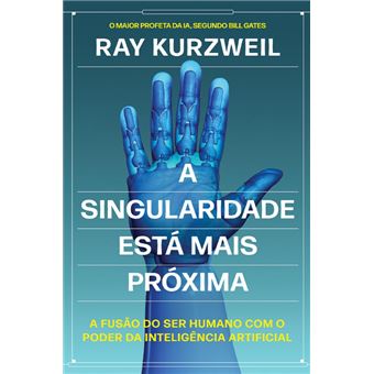 A Singularidade Está mais Próxima - 1