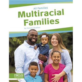 Multiracial Families - 1
