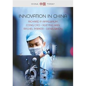 Innovation In China Challenging The Global Science And Technology System China Today - 1