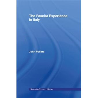The Fascist Experience in Italy - Hardback - 1998 - 1