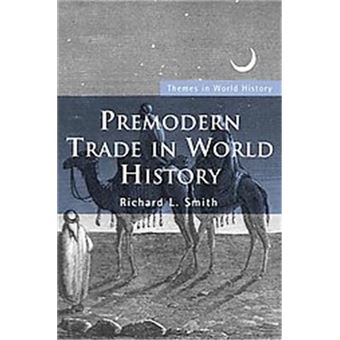 Premodern Travel In World History, Themes In World History - 1
