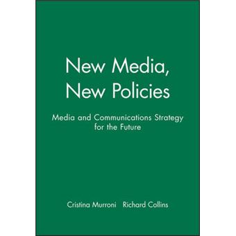 New Media, New Policies - Media and Communications Strategy for the Future - Paperback - 1996 - 1
