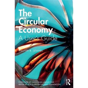 The Circular Economy A User'S Guide - 1