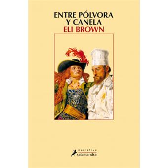 Entre Polvora Y Canela - 1