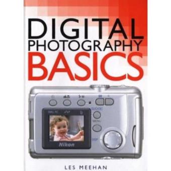 Digital Photography Basics - Paperback - 2003 - 1
