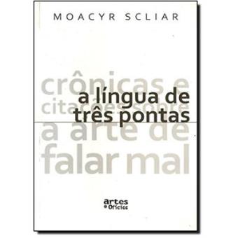 Lingua De Tres Pontas, A - 1