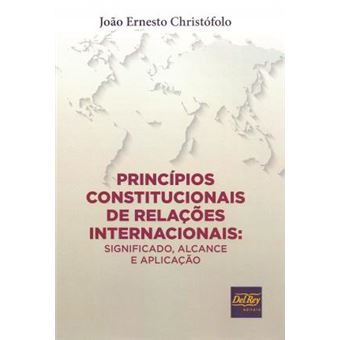 Princípios Constitucionais de Relações Internacionais - 1