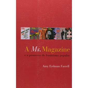Ms. Magazine, As - E A Promessa Do Feminismo Popular - 1