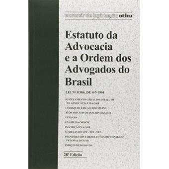 Estatuto Da Advocacia e A Ordem Dos Advogados do Brasil - 1