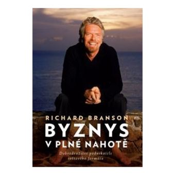 Byznys v plné nahote | Richard Branson - 1