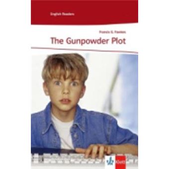 The Gunpowder Plot Level A2 Lernjahr 3 Und 4 - 1