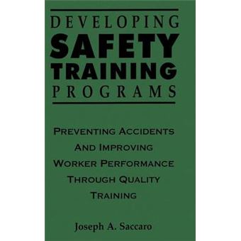 Preventing Accidents and Improving Worker Performance Through Quality Training - Hardback - 1994 - 1
