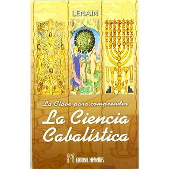 Clave Para Comprender La Ciencia Cabalística, La - 1