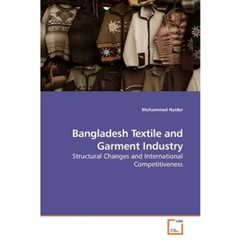 Bangladesh Textile and Garment Industry - Paperback / softback - 2009 - 1