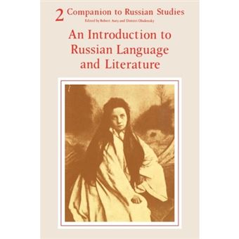 Companion to Russian Studies: Volume 2, An Introduction to Russian Language and Literature - Paperback - 1981 - 1