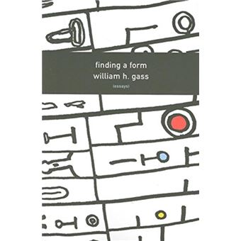 Finding A Form By William H. Gass - 1