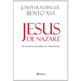 Jesus De Nazaré. Da Entrada Em Jerusalém Até A Ressurreição - 1