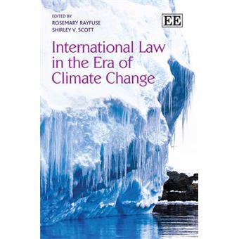 International Law In The Era Of Climate Change - 1