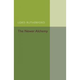 The Newer Alchemy - Paperback - 2014 - 1
