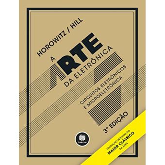 A Arte da Eletrônica - 1