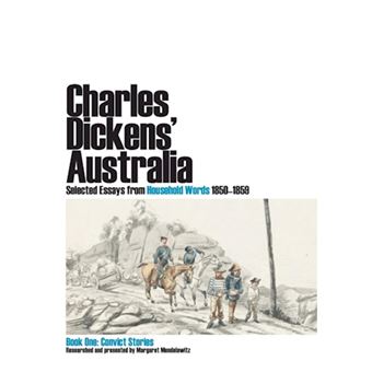 Charles Dickens' Australia - 1