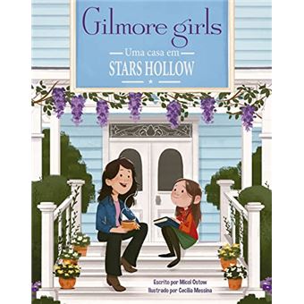 Gilmore Girls: Uma Casa Em Stars Hollow - 1