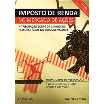 Imposto de Renda no Mercado de Ações - a Tributação Sobre Os Ganhos de Pessoas Físicas Na Bolsa de Valores - 1