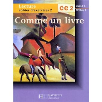 Comme Un Livre Ce 2 - Cycle 3 - Niveau 1 - Cahier - 1