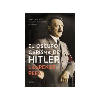 El oscuro carisma de Hitler