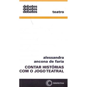 Contar Histaorias Com O Jogo Teatral - 1