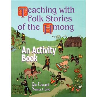 Teaching with Folk Stories of the Hmong - An Activity Book - Paperback - 2000 - 1