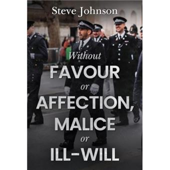 Without Favour Or Affection Malice Or Illwill - 1