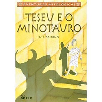 Teseu E O Minotauro - Coleção Aventuras Mitológicas - 1