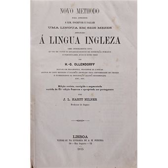Novo methodo para aprender a ler, escrever e fallar uma lingua em seis mezes applicado á lingua ingleza. - 1