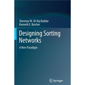Designing Sorting Networks - A New Paradigm - Paperback - 2014 - 1