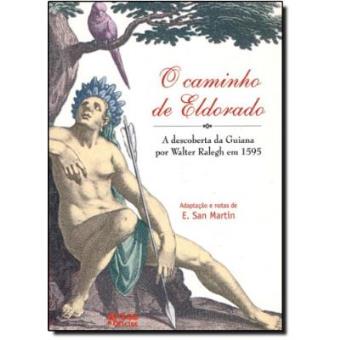 O Caminho De Eldorado - 1