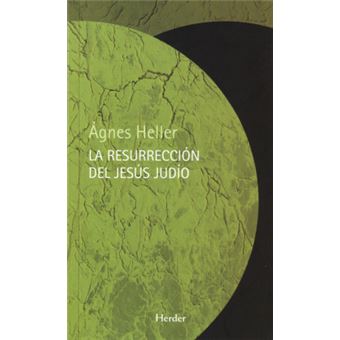 La Resurrección Del Jesús Judío - 1