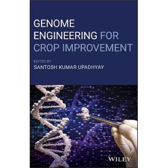 Genome Engineering For Crop Improvement - 1