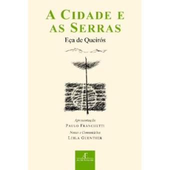 A Cidade E As Serras - 1