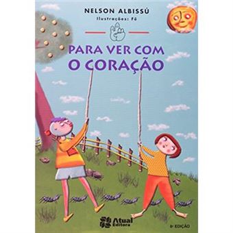 Para Ver Com O Coração - Conforme A Nova Ortografia - 1