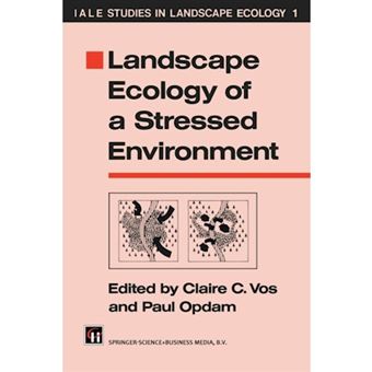 Landscape Ecology of a Stressed Environment - Paperback - 2012 - 1