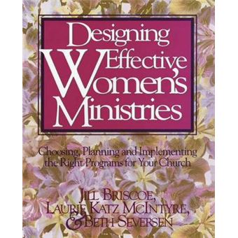 Designing Effective Women'S Ministries - 1