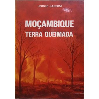 Moçambique terra queimada. [dedicatória] - 1