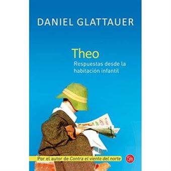 Theo: Respuestas Desde La Habitación Infantil - 1