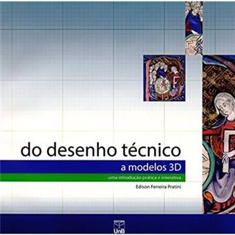 Do Desenho Técnico A Modelos 3D. Uma Introdução Prática E Interativa (+ Cd-Rom) - 1